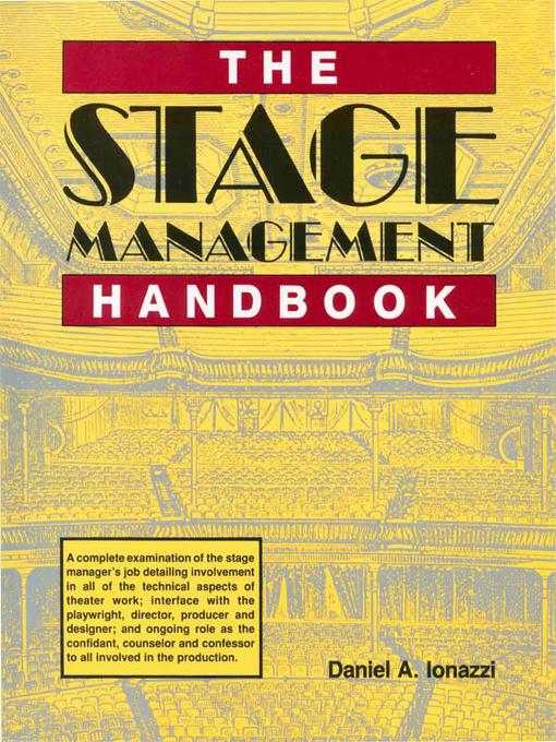 Title details for The Stage Management Handbook by Daniel Ionazzi - Available